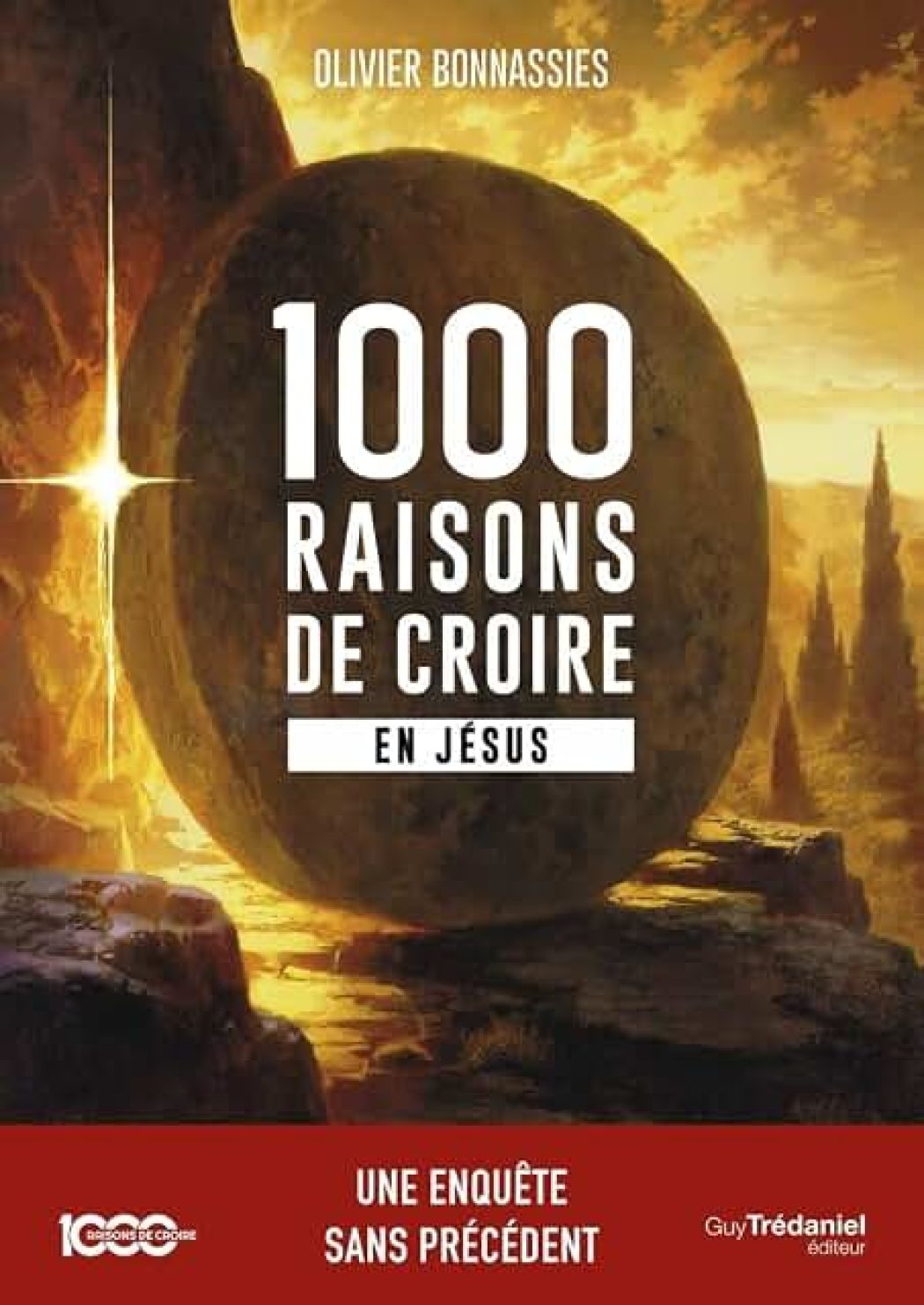 1000 raisons de croire en Jésus