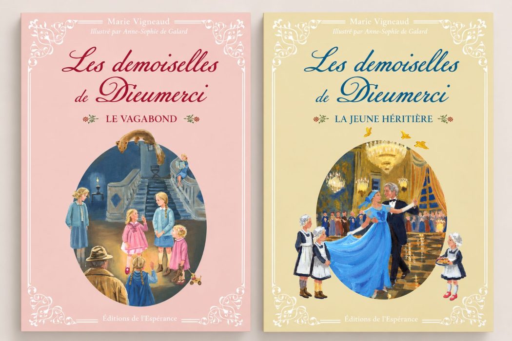 Une nouvelle série pour petites filles : Les Demoiselles de Dieumerci