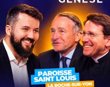 Genèse avec le Général de Villiers et l’abbé Robineau de la paroisse St Louis de la Roche sur Yon