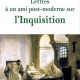 Inquisition : la vérité historique à l’épreuve de la légende noire