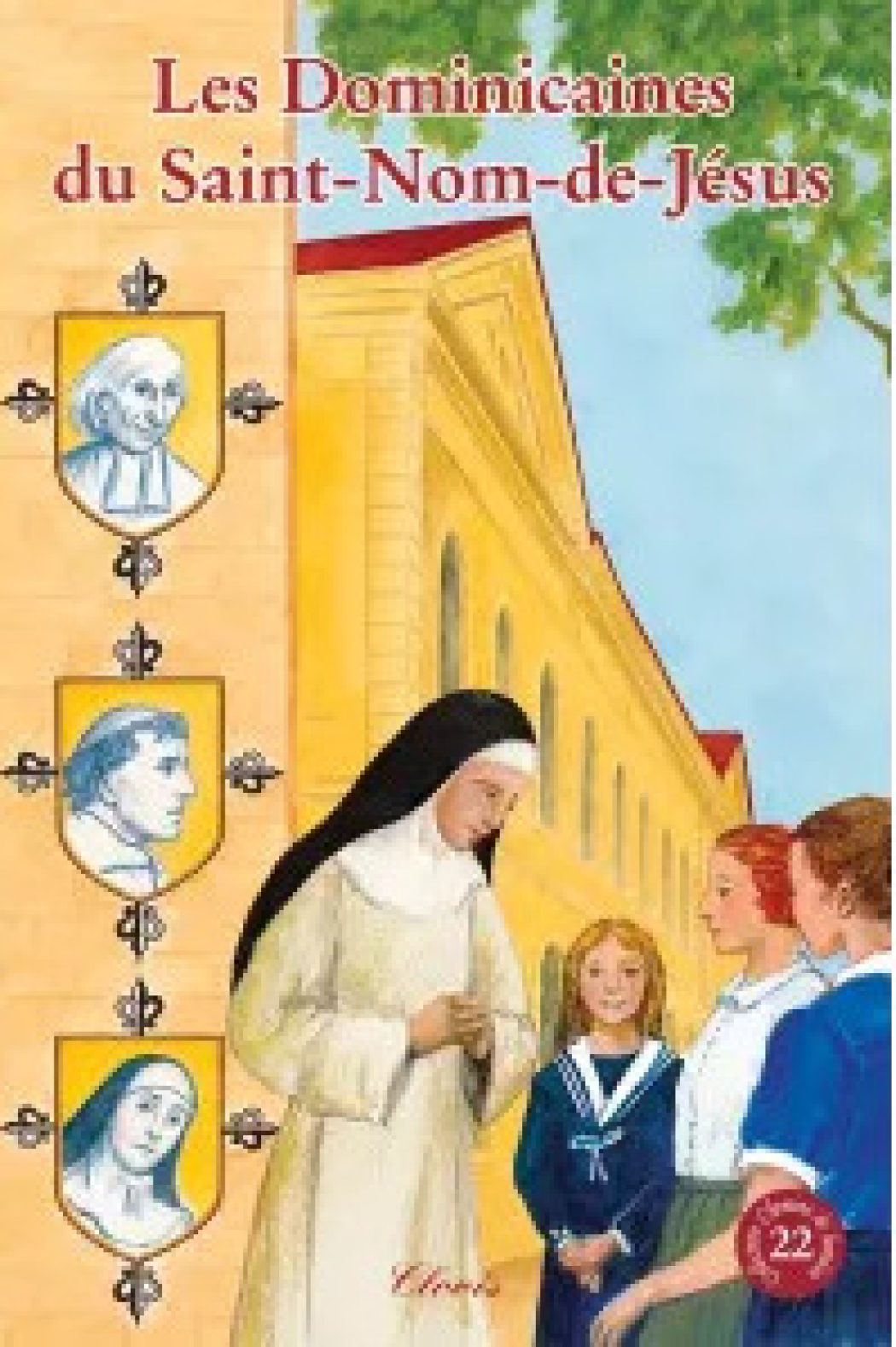 Les Dominicaines du Saint-Nom de Jésus ? Toute une histoire…