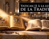 Lire Vatican II à la lumière la Tradition