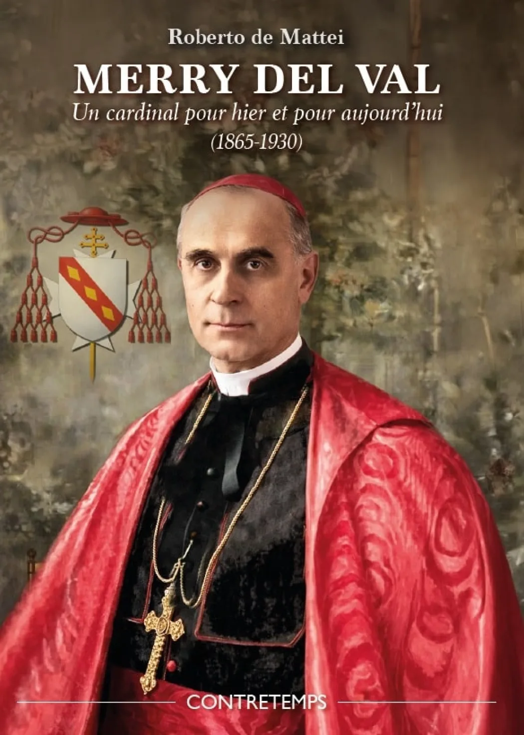 La politique « religieuse » et sans concession de saint Pie X et du cardinal Merry del Val s’est révélée clairvoyante