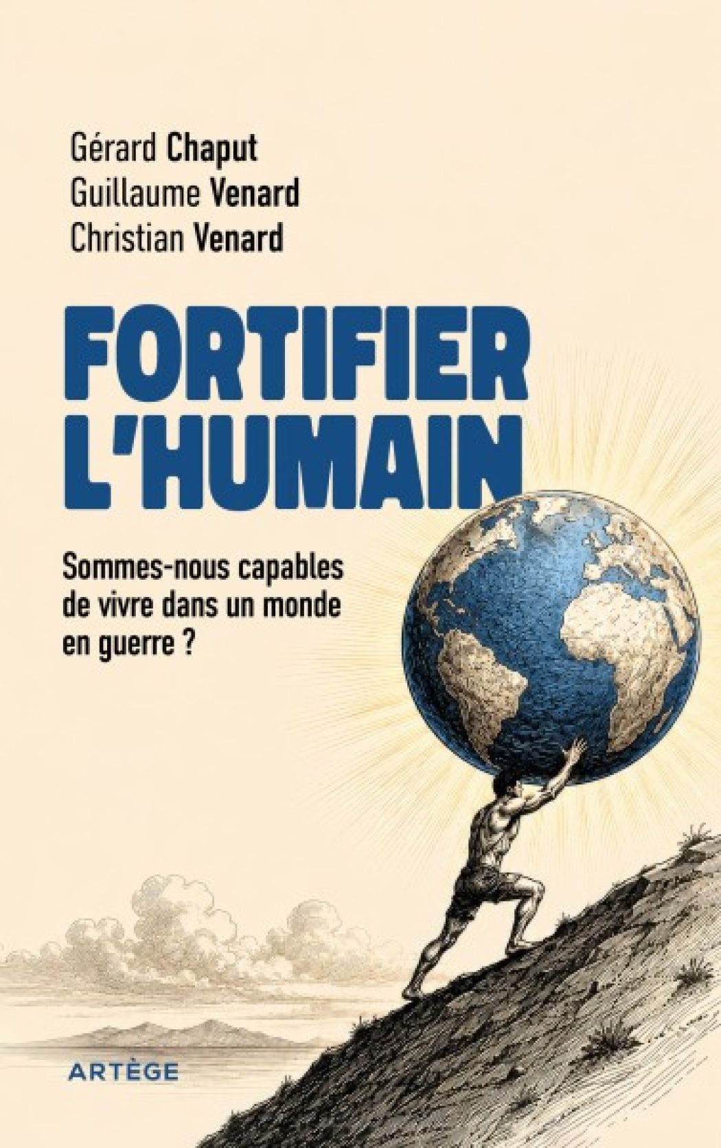 Sommes-nous capables de vivre dans un monde en guerre ?