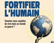 Sommes-nous capables de vivre dans un monde en guerre ?