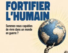 Sommes-nous capables de vivre dans un monde en guerre ?