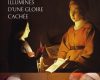 « La gloire est cachée maintenant, dissimulée pour nous dans la tribulation. »